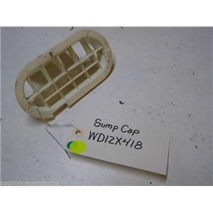 GE DISHWASHER WD12X418 SUMP CAP USED PART ASSEMBLY
