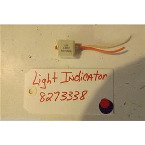 KENMORE STOVE 8273338  Light Indicator   USED PART