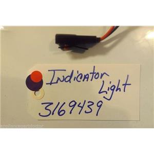 WHIRLPOOL STOVE 3169439 Indicator Light   used part