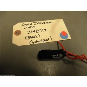 Whirlpool Oven Indicator light 3148719 (black) used part