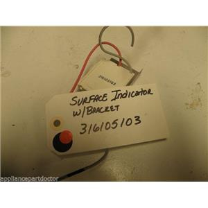 FRIGIDAIRE OVEN 316105103 Surface Indicator 240 Volt  USED PART