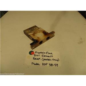 FRIGIDAIRE FLAIR BROIL ELEMENT RECEPTACLE (porcelain only) MODEL RDP 38-59