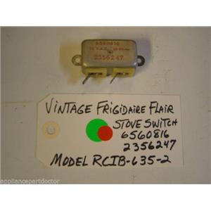 Model RCIB-635-2 Vintage Frigidaire Flair Stove Switch 6560816  2356247  USED