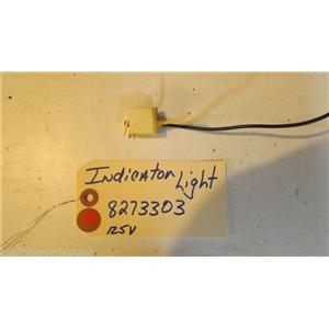 KENMORE STOVE 8273303 indicator light USED  PART