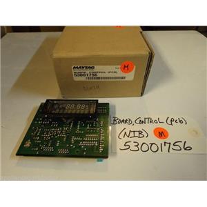 Maytag Amana Microwave  53001756  Board, Control (pcb) NEW IN BOX
