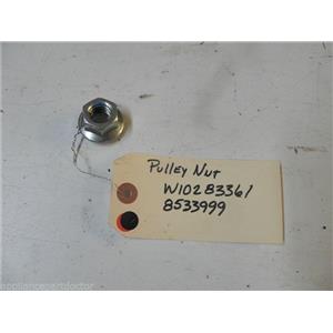 WHIRLPOOL WASHER W10283361 8533999 PULLEY NUT USED PART ASSEMBLY