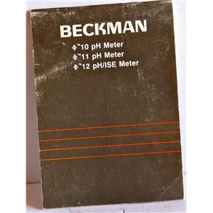 BECKMAN MANUAL FOR 10PH, 11PH, AND 12PH/ISE METERS, 015-245500-A