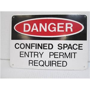 DANGER sign CONFINED SPACE - ENTRY PERMIT - REQUIRED - Red, Black, White 14 x10