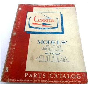 CESSNA MODEL 411 AND 411A PARTS CATALOG, NOVEMBER 1966