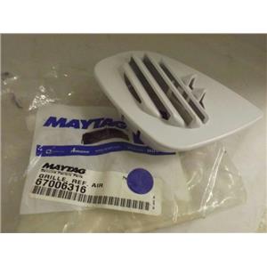 MAYTAG WHIRLPOOL REFRIGERATOR 67006316 13008201 AIR GRILLE NEW