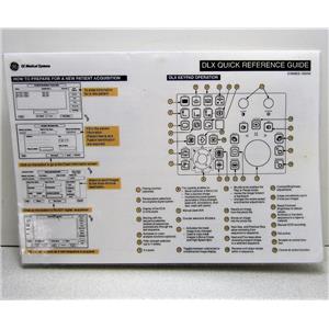 GE Medical 2184803-100r04 DLX Quick Reference Guide Laminated