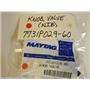 Maytag Magic Chef  Stove  7731P029-60  Knob, Valve NEW IN BOX
